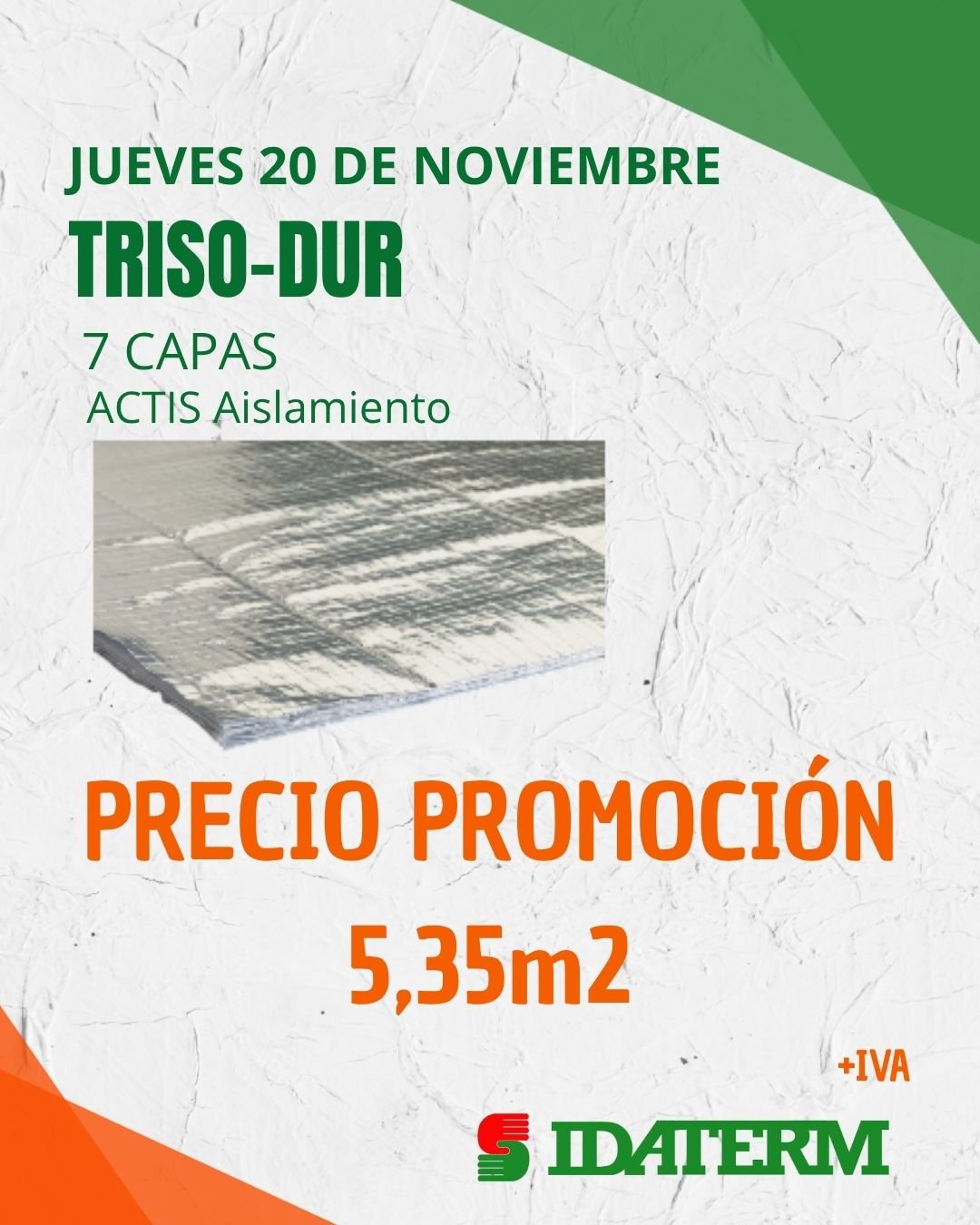 HYBRIS, un innovador y eficaz aislante térmico-acústico promoción 5.35€m2